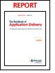 Riverbed Technology - The Handbook of Application Delivery: Everything You Wanted to Know but Didn''t Know You Needed to Ask