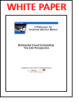Enterprise Cloud Computing: The CIO perspective