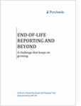 End of Life Reporting and Beyond-A Challenge that Keeps on Growing