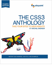The CSS3 Anthology: Take Your Sites to New Heights--Free 55 Page Preview