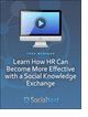 Learn How HR Can Become More Effective with a Social Knowledge Exchange