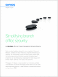 Simplifying Branch Office Security
