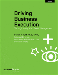Driving Business Execution Through Integrated Talent Management