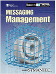  Email and Messaging Management Overview 