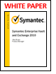 Symantec Enterprise Vault and Exchange 2010