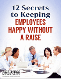 12 Secrets to Keeping Employees Happy Without a Raise