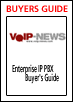 VoIP-News - Enterprise IP PBX Buyer''s Guide: Features and Services That Matter
