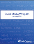 Social Media Wrap Up Report: January 2012