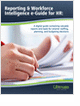 Reporting & Workforce Intelligence eGuide for HR