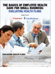 Evaluating Health Plans