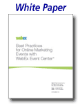 Best Practices for Online Marketing Events with WebEx Events Center