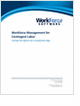 Workforce Management for Contingent Labor