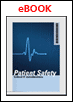 Patient Safety: Critical IT Considerations
