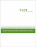A Guide for Next Generation Communications Providers