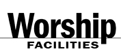 Worship Facilities