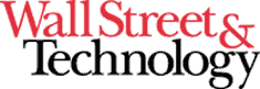 Wall Street & Technology