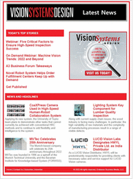 Vision Systems Design's Latest News newsletter