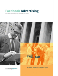 Facebook Advertising & Lead Generation Guide for Plaintiff Law Firms
