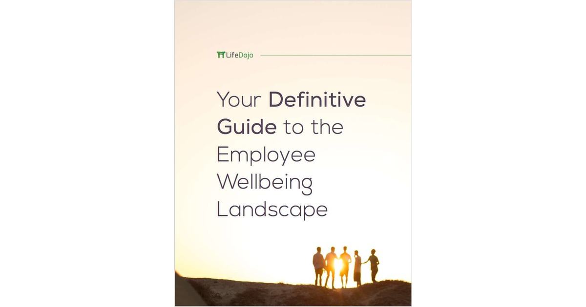 The Definitive Guide to Employee Wellbeing
