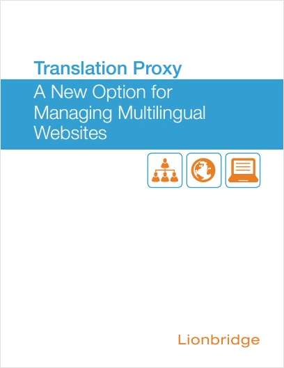 Translation Proxy: A New Option for Managing Multilingual Websites