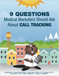 9 Questions Medical Marketers Should Ask About Call Tracking