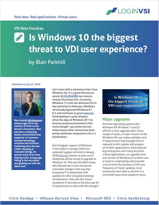 Is Windows 10 the Biggest Threat to VDI User Experience?