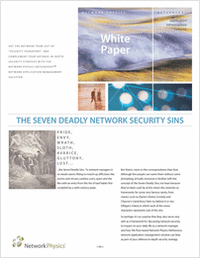 The Seven Deadly Network Security Sins: A How-to Guide for Protection