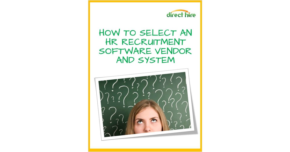 How to Select an HR Recruitment Software Vendor and System