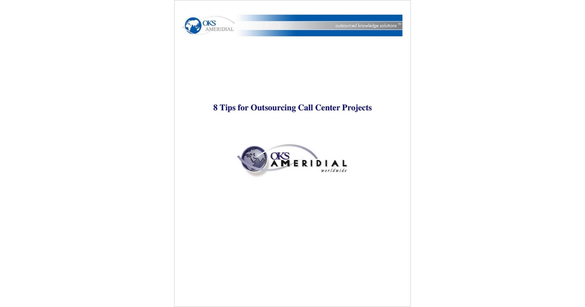 8 Tips for Outsourcing Call Center Projects