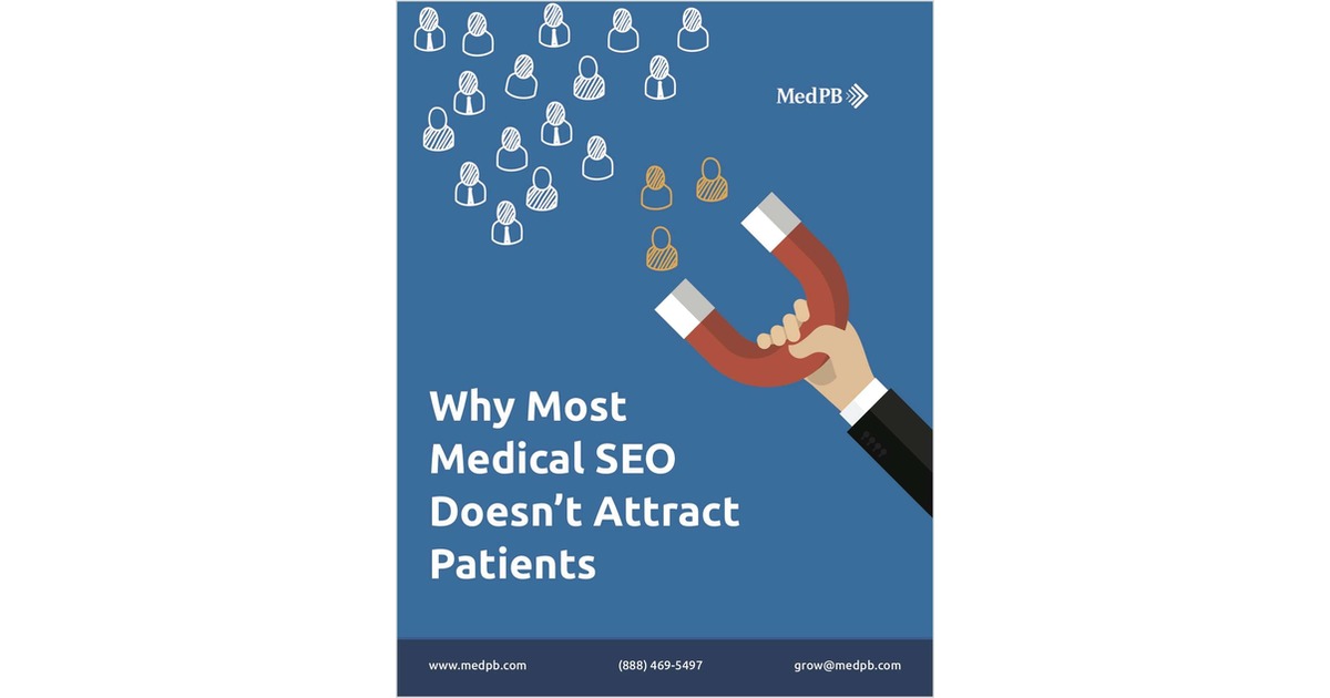 Why Most Medical SEO Doesn't Attract Patients