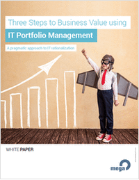 Three Steps to Business Value using IT Portfolio Management