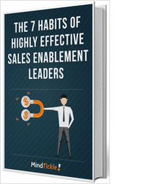 The 7 Habits of Effective Sales Enablement Leaders