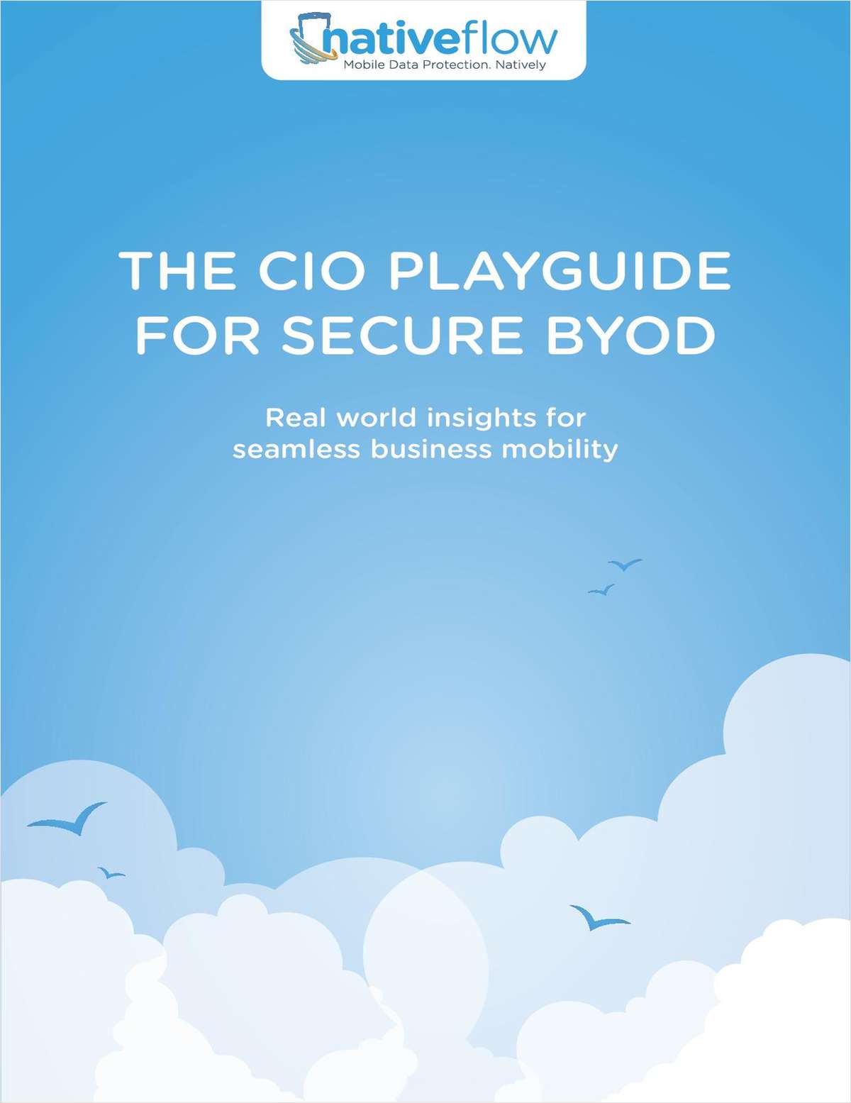 The CIO Playguide for Secure BYOD