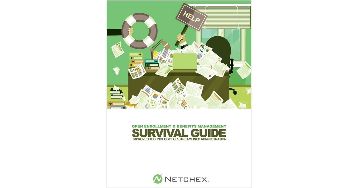 Open Enrollment & Benefits Management Survival Guide