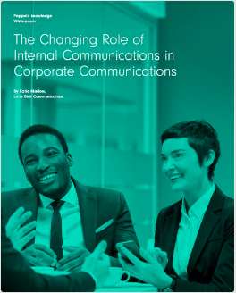 The Changing Role of Internal Communications in Corporate Communications