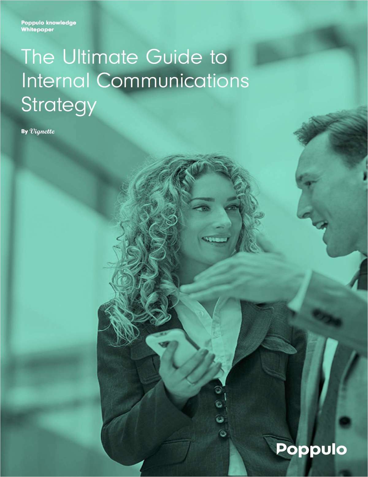 The Ultimate Guide to Internal Communications Strategy
