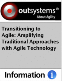 Transitioning to Agile: Amplifying Traditional Approaches with Agile Technology