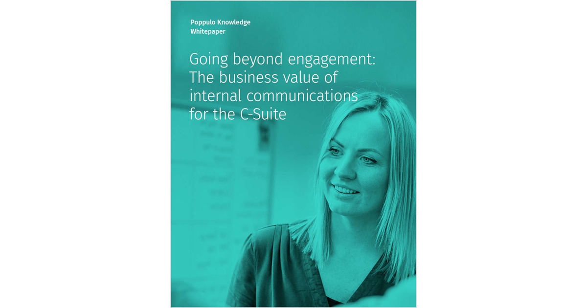 The Business Value of Internal Communications for the C-Suite