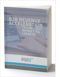 B2B Revenue Acceleration Tactics for Technology Marketing Leaders
