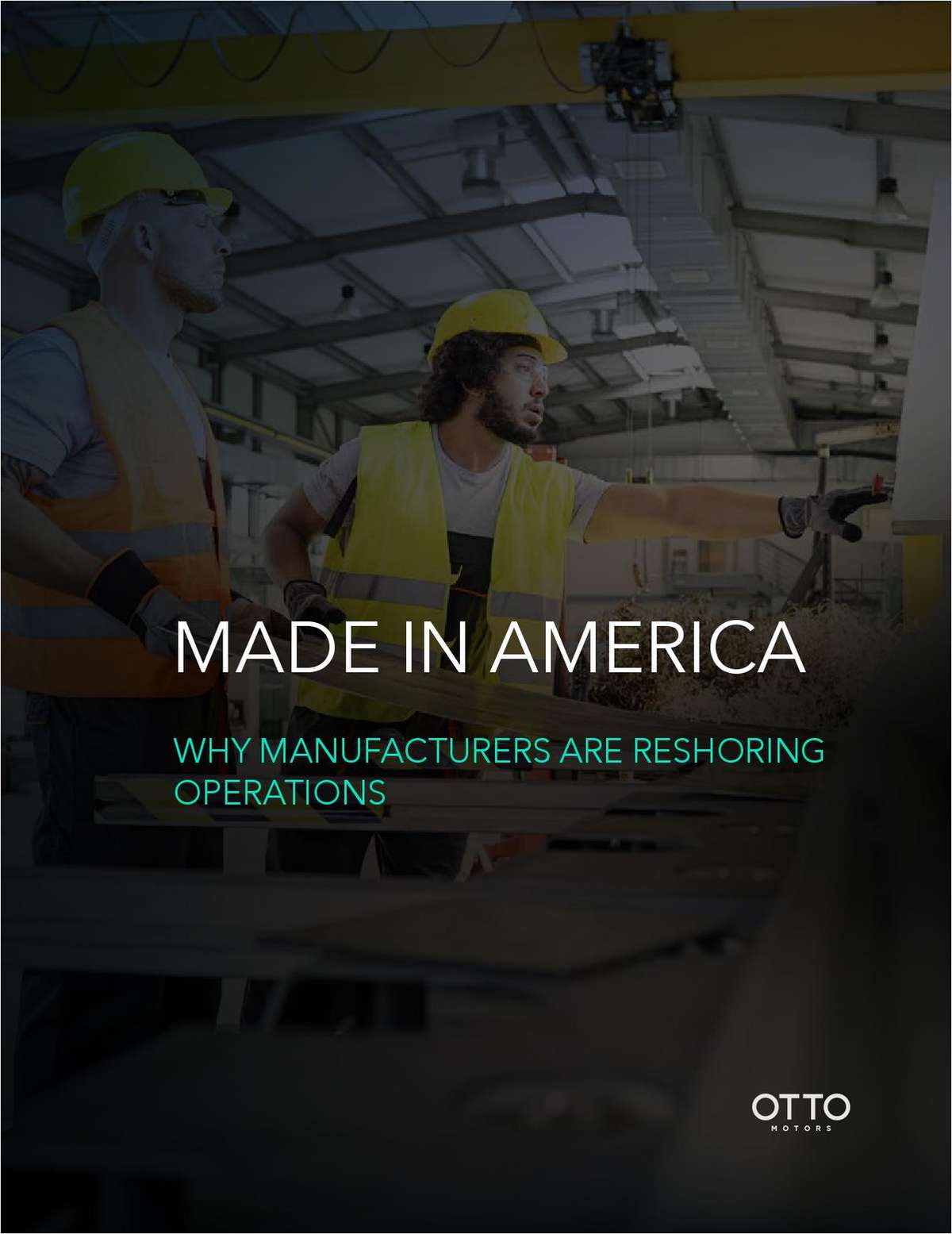 Made in America: Why Manufacturers Are Reshoring Operations