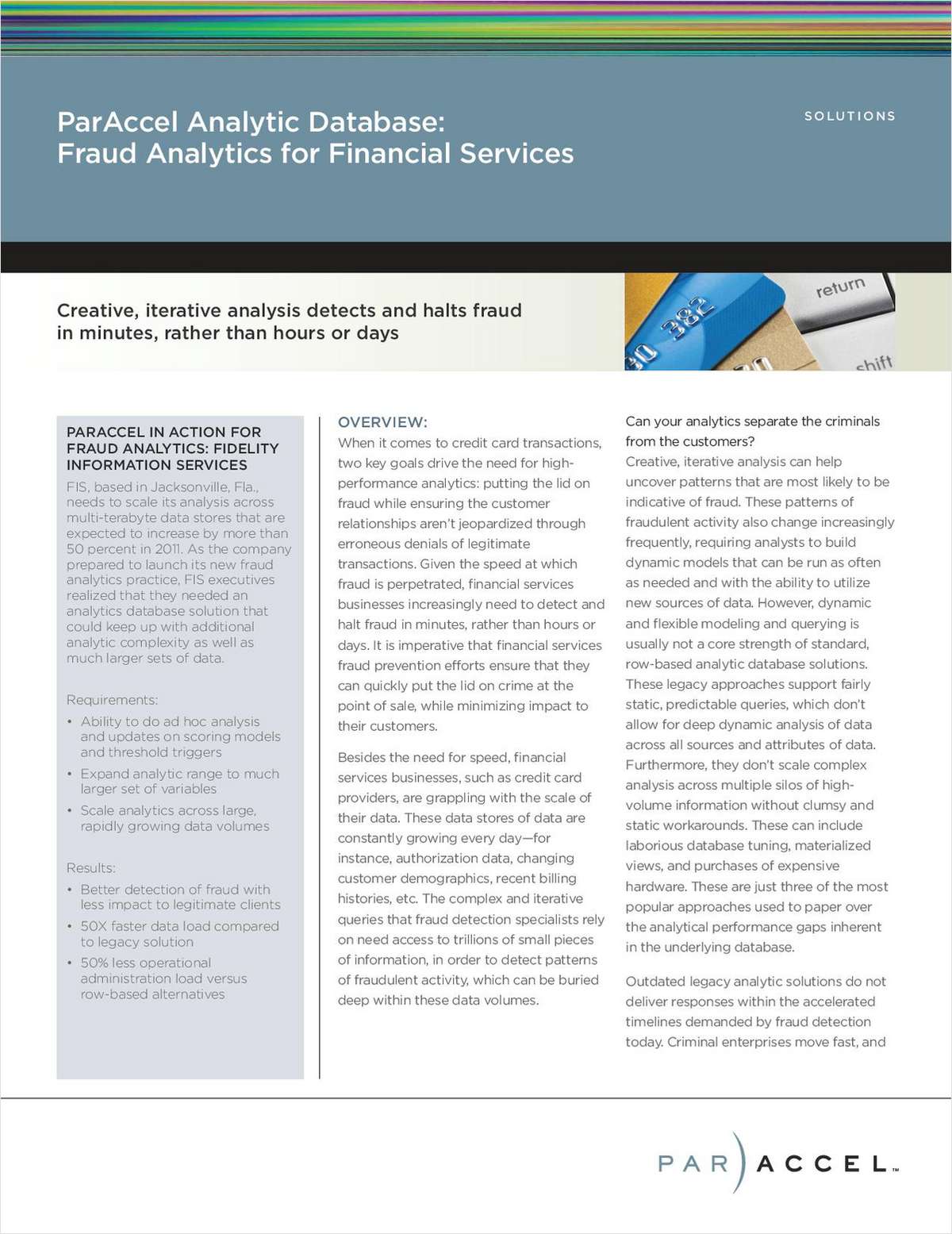 Paraccel Analytic Database: Fraud Analytics for Financial Services