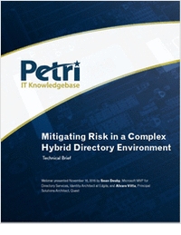 Mitigating Risk in a Complex Hybrid Directory Environment