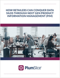 How Retailers Can Conquer Data Silos Through Next Gen Product Information Management (PIM)