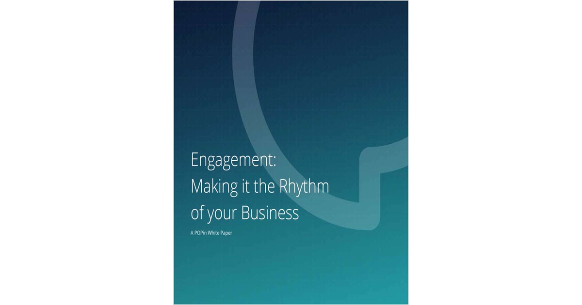 Engagement is the Rhythm of Your Healthcare Business