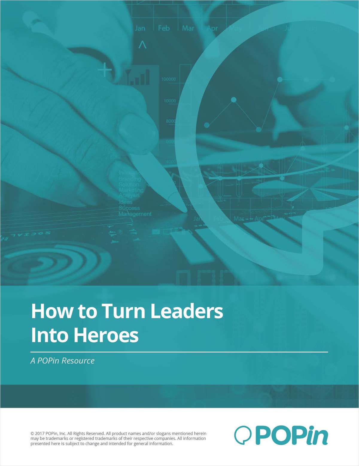 How to Turn Leaders into Heroes