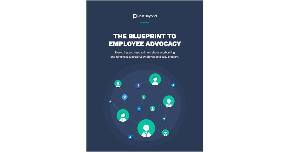 The Blueprint to Employee Advocacy