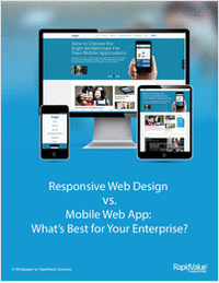 Responsive Web Design vs. Mobile Web App:  What's Best for Your Enterprise?
