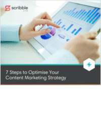 7 Steps to Optimise Your Content Marketing Strategy