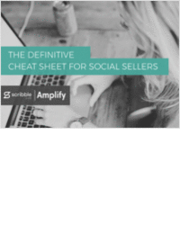 The Definitive Cheat Sheet For Social Sellers