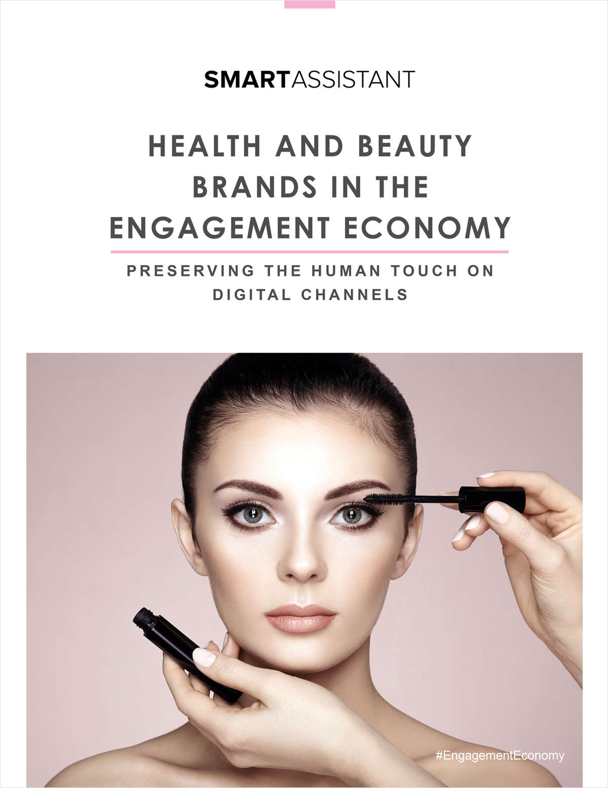Health and Beauty Brands in the Engagement Economy -  How to Preserve the Human Touch on Digital Channels
